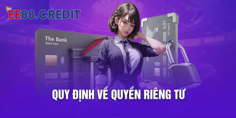 Quy định về quyền riêng tư tại EE88